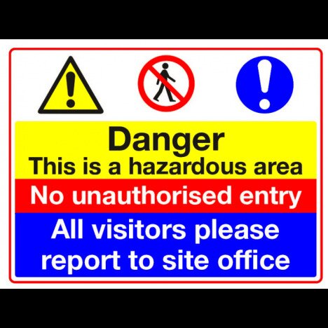 Sign danger this is a hazardous area